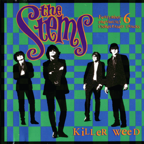The Stems : Killer Weed